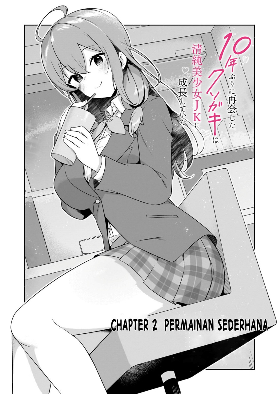 Baca Manga 10-Nen Buri ni Saikai shita Kusogaki wa Seijun Bishoujo JK ni Seichou shiteita Chapter 2.1 Gambar 2
