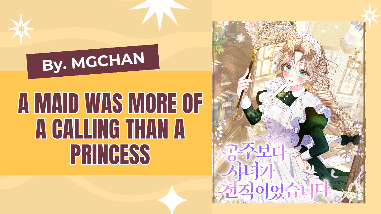 Baca Komik A Maid Was More of a Calling Than a Princess Chapter 5 Gambar 1