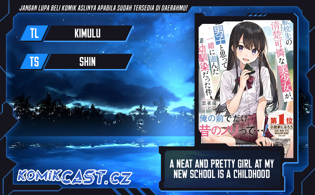 Baca Komik A Neat and Pretty Girl at My New School Is a Childhood Friend Who I Used To Play With Thinking She Was a Boy Chapter 20 Gambar 1
