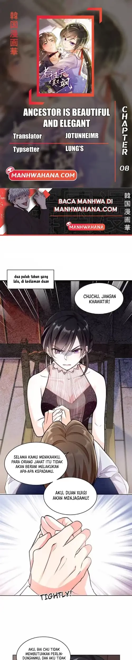 Baca Komik Ancestor is beautiful and elegant Chapter 8 Gambar 1
