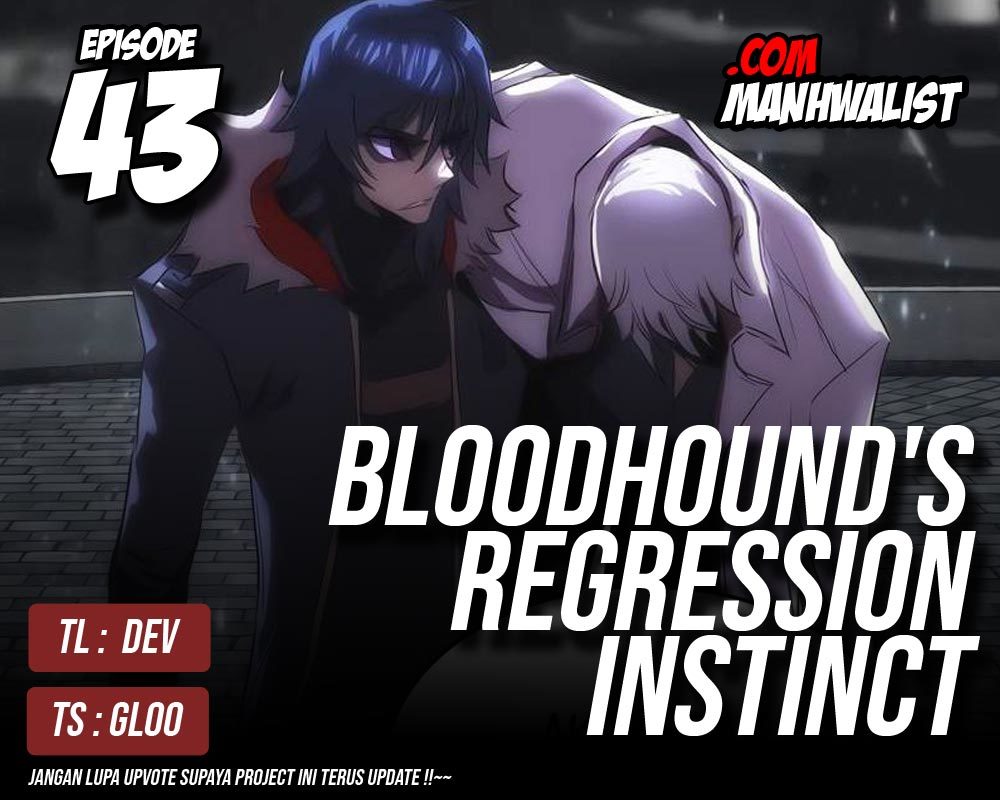 Baca Komik Bloodhound’s Regression Instinct Chapter 43 Gambar 1