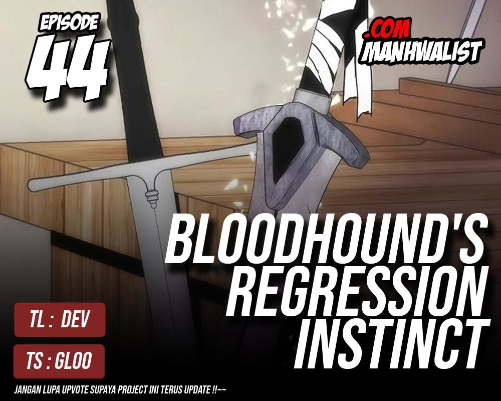 Baca Komik Bloodhound’s Regression Instinct Chapter 44 Gambar 1