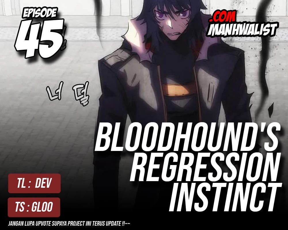 Baca Komik Bloodhound’s Regression Instinct Chapter 45 Gambar 1