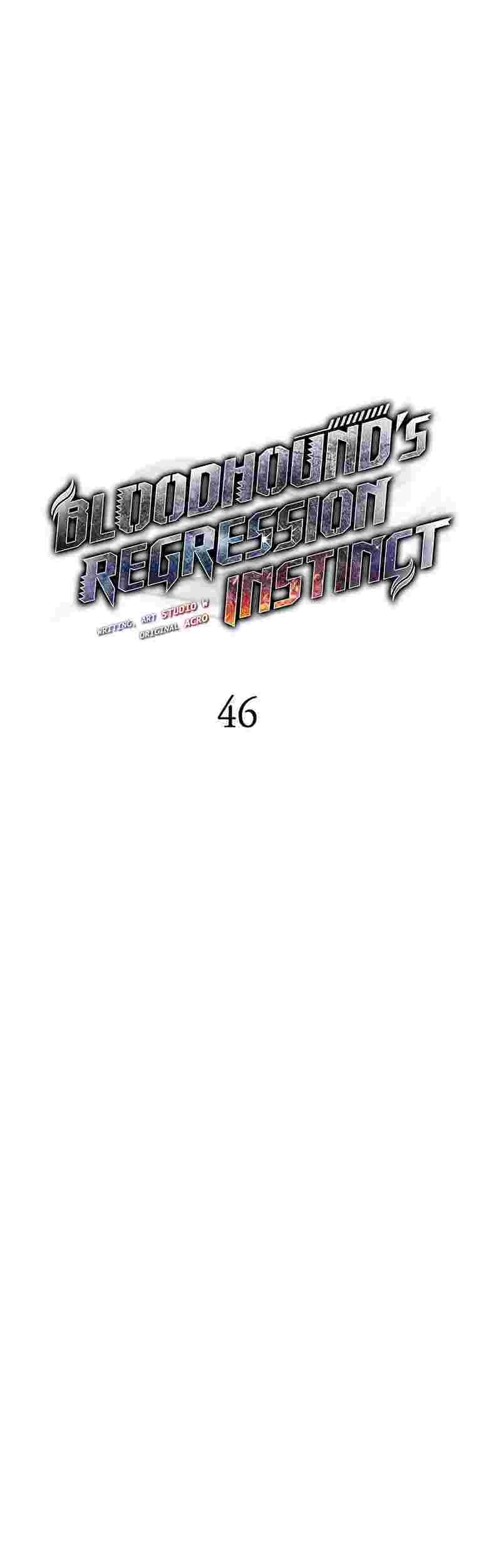 Bloodhound’s Regression Instinct Chapter 46 Gambar 7