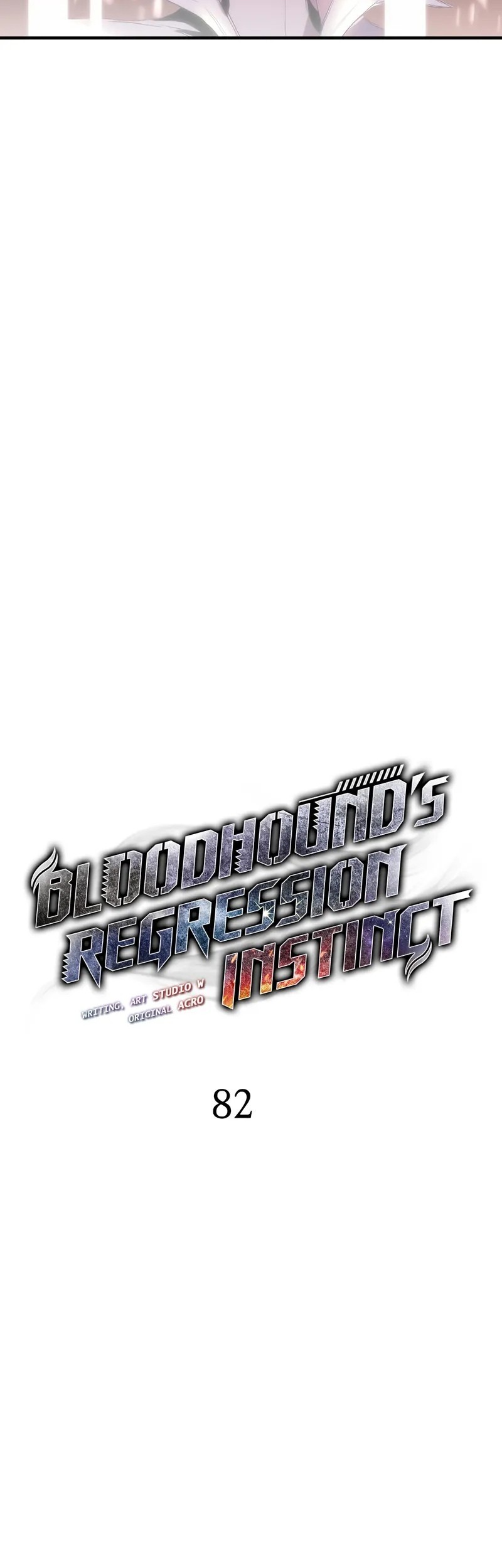 Bloodhound’s Regression Instinct Chapter 82 Gambar 6