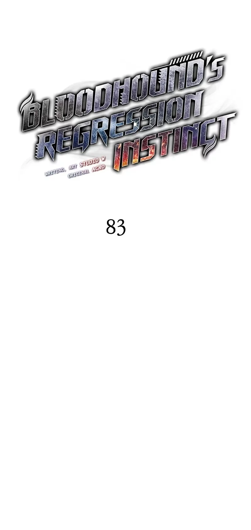 Bloodhound’s Regression Instinct Chapter 83 Gambar 7