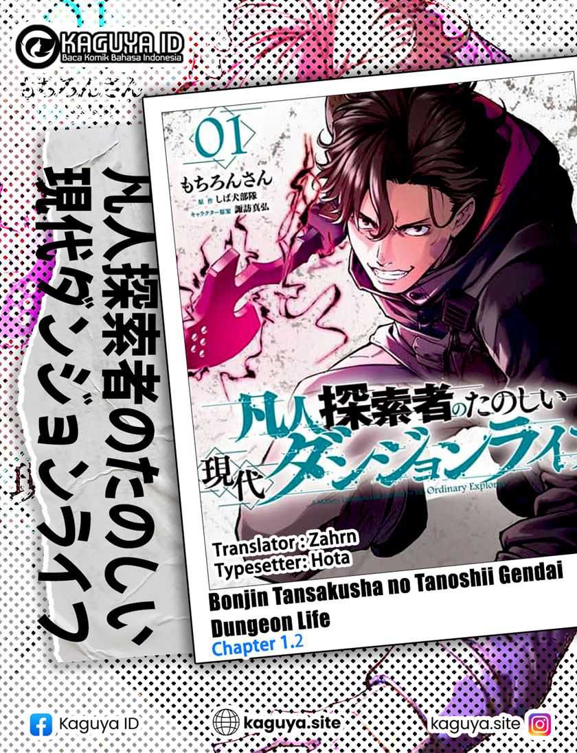 Baca Komik Bonjin Tansakusha no Tanoshii Gendai Dungeon Life Chapter 1.2 Gambar 1