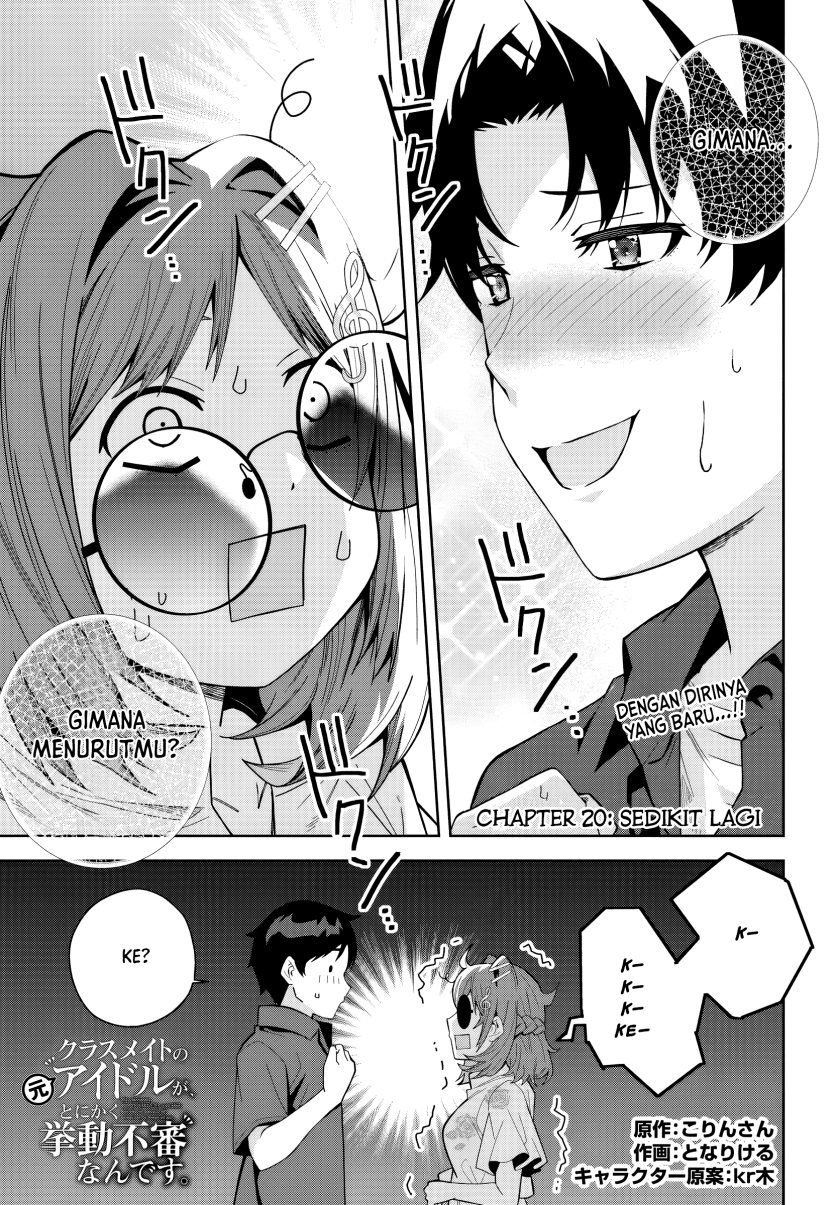 Baca Komik Classmate no Moto Idol ga, Tonikaku Kyodou Fushin Nan desu Chapter 20 Gambar 1