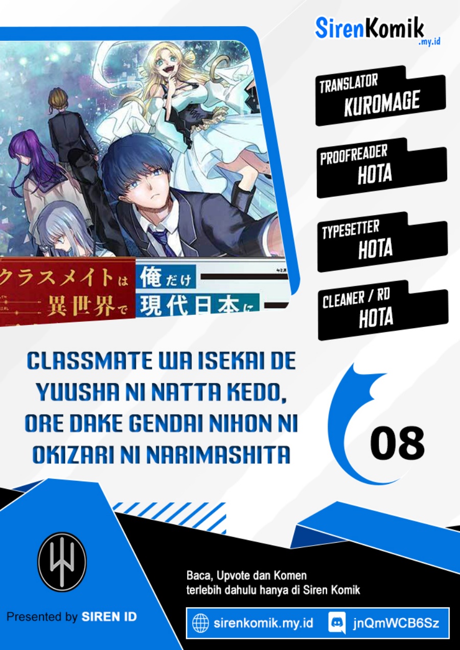 Baca Komik Classmate wa Isekai de Yuusha ni Natta kedo, Ore dake Gendai Nihon ni Okizari ni Narimashita Chapter 8 Gambar 1