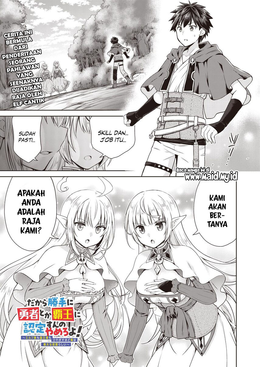 Dakara Katte Ni Yusha Toka Hao Ni Nintei Sun No Yamero Yo! Elf Zoku Mo Kokuo Sama Mo Hirefusu Hodo Ore Ha Idaina Yakuwarirashi Chapter 1 Gambar 3