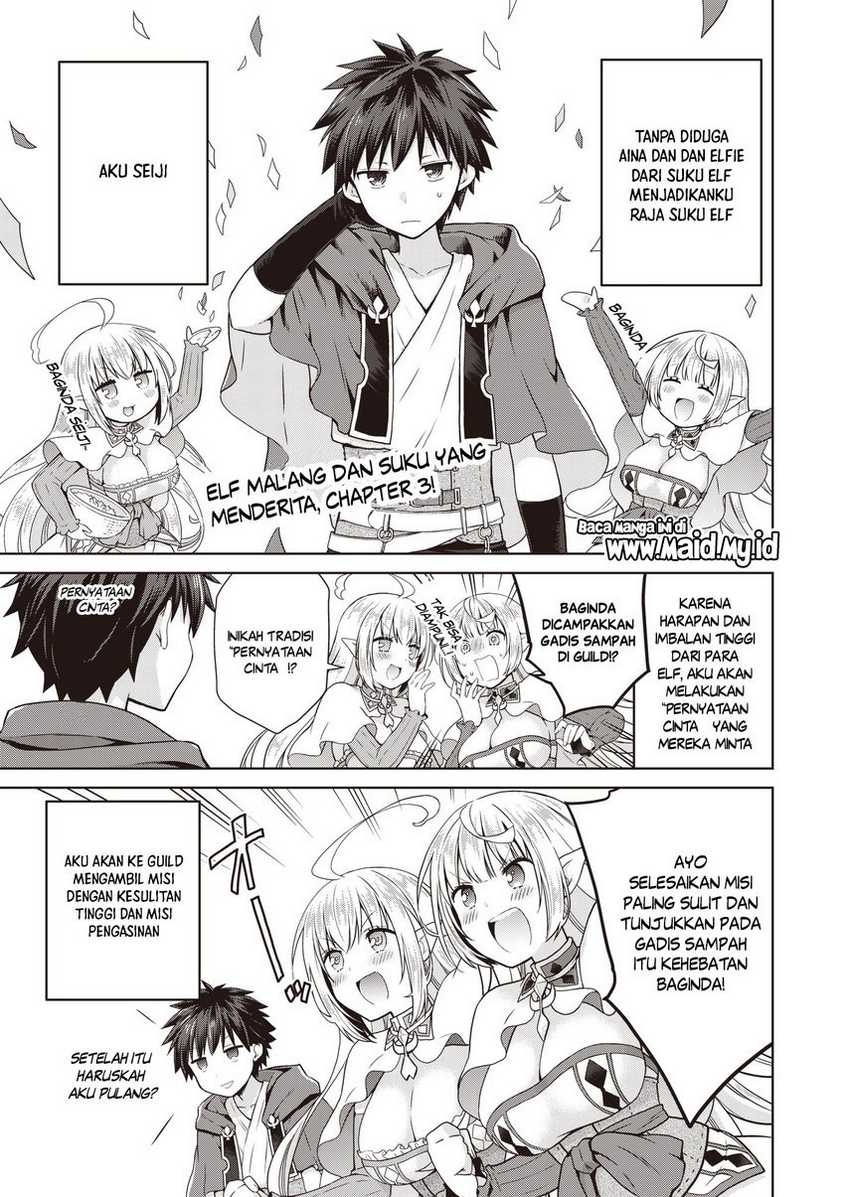 Dakara Katte Ni Yusha Toka Hao Ni Nintei Sun No Yamero Yo! Elf Zoku Mo Kokuo Sama Mo Hirefusu Hodo Ore Ha Idaina Yakuwarirashi Chapter 3 Gambar 3
