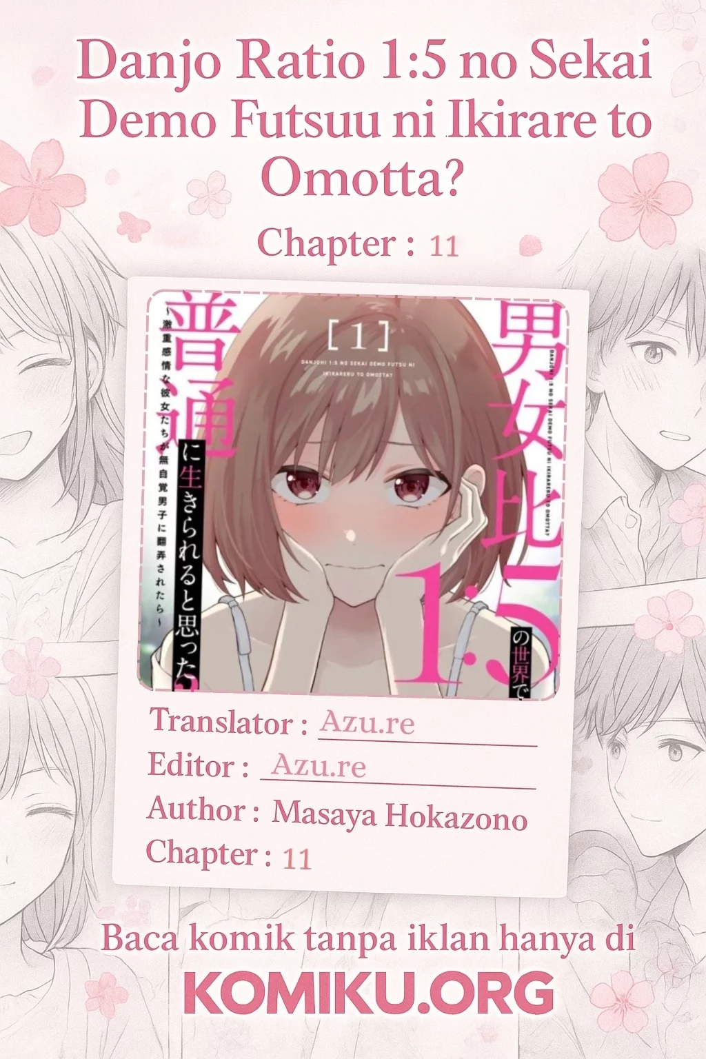 Baca Komik Danjohi 1:5 no Sekai demo Futsu ni Ikirareru to Omotta? ~ Geki Juu Kanjou na Kanojotachi ga Mujikaku Danshi ni Honrousaretara Chapter 11 Gambar 1
