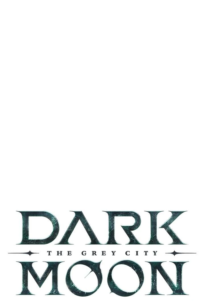 Dark Moon: The Grey City Chapter 20 Gambar 13