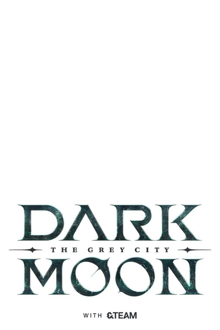 Dark Moon: The Grey City Chapter 22 Gambar 9