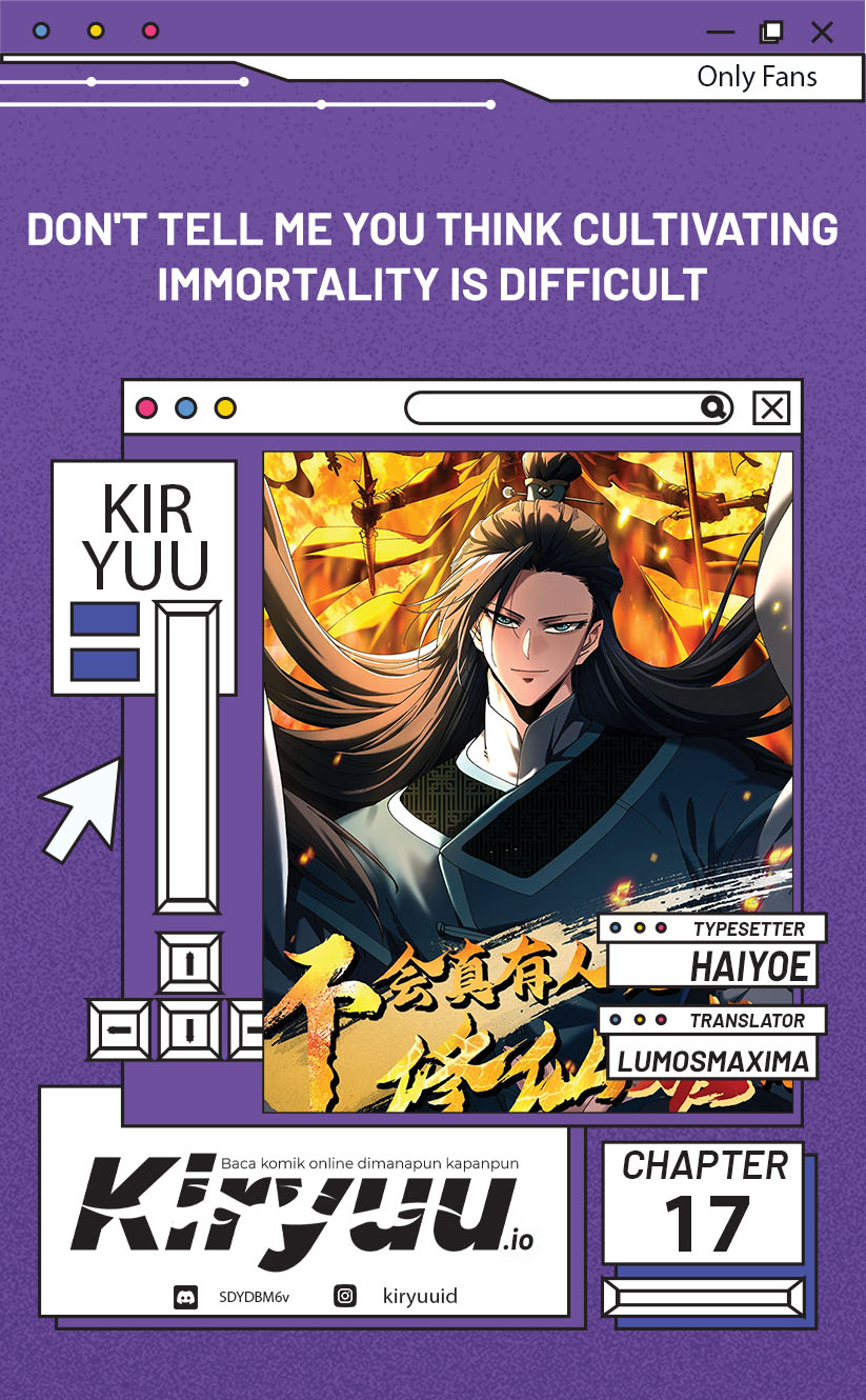 Baca Komik Don’t Tell Me You Think Cultivating Immortality Is Difficult? Chapter 17 Gambar 1