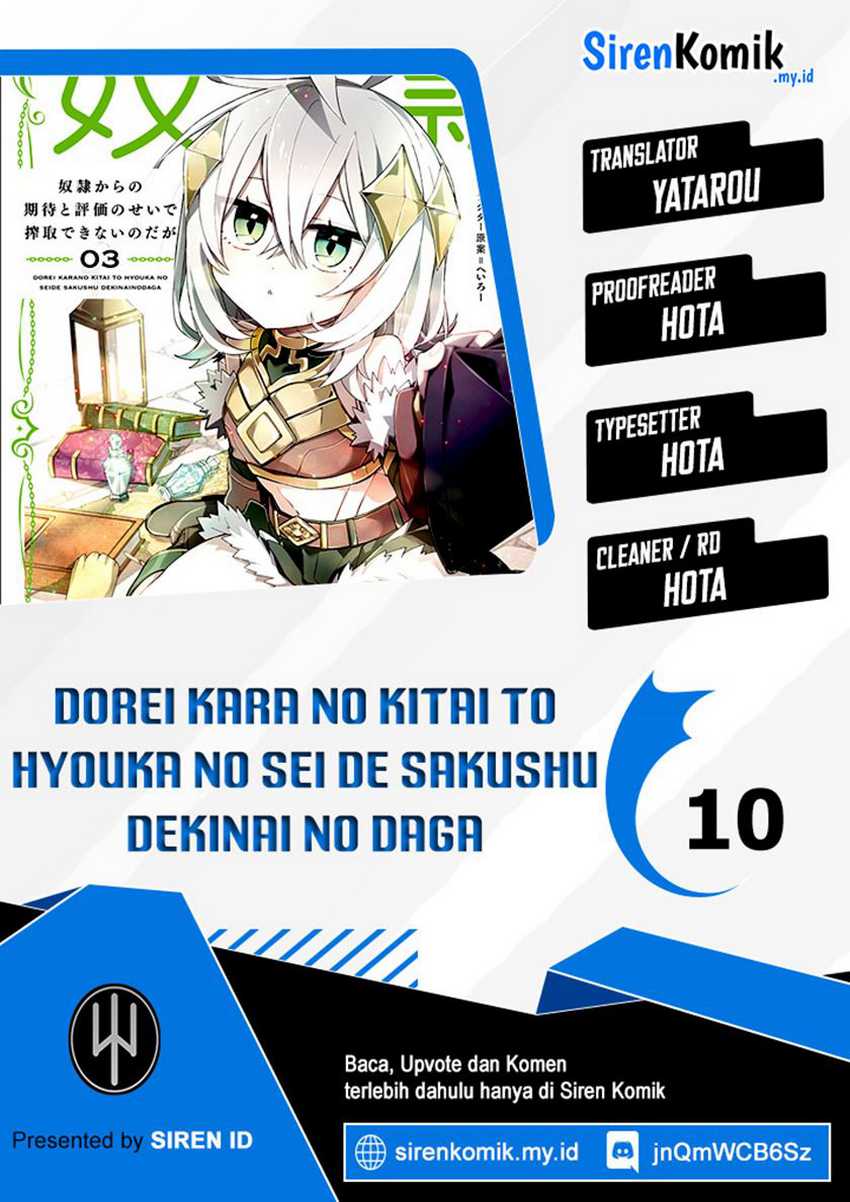Baca Komik Dorei kara no Kitai to Hyouka no sei de Sakushu dekinai no daga Chapter 10 Gambar 1