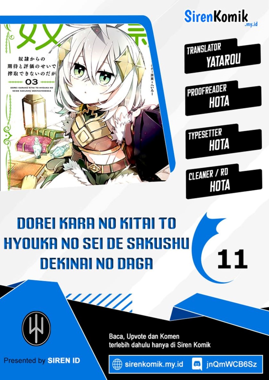 Baca Komik Dorei kara no Kitai to Hyouka no sei de Sakushu dekinai no daga Chapter 11 Gambar 1