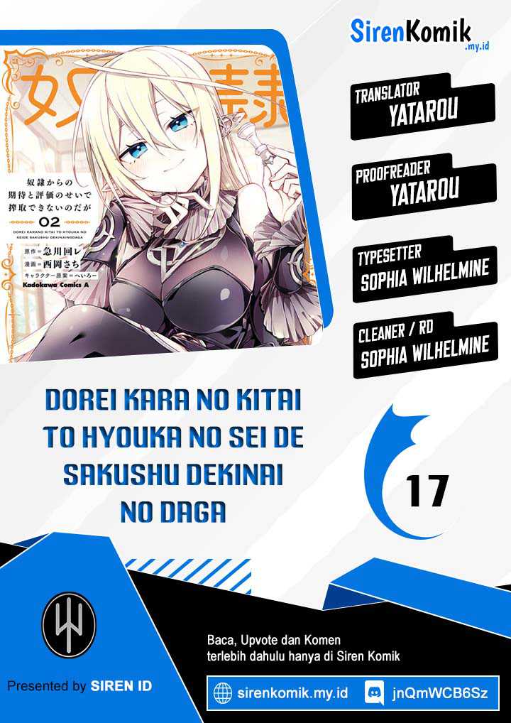 Baca Komik Dorei kara no Kitai to Hyouka no sei de Sakushu dekinai no daga Chapter 17 Gambar 1