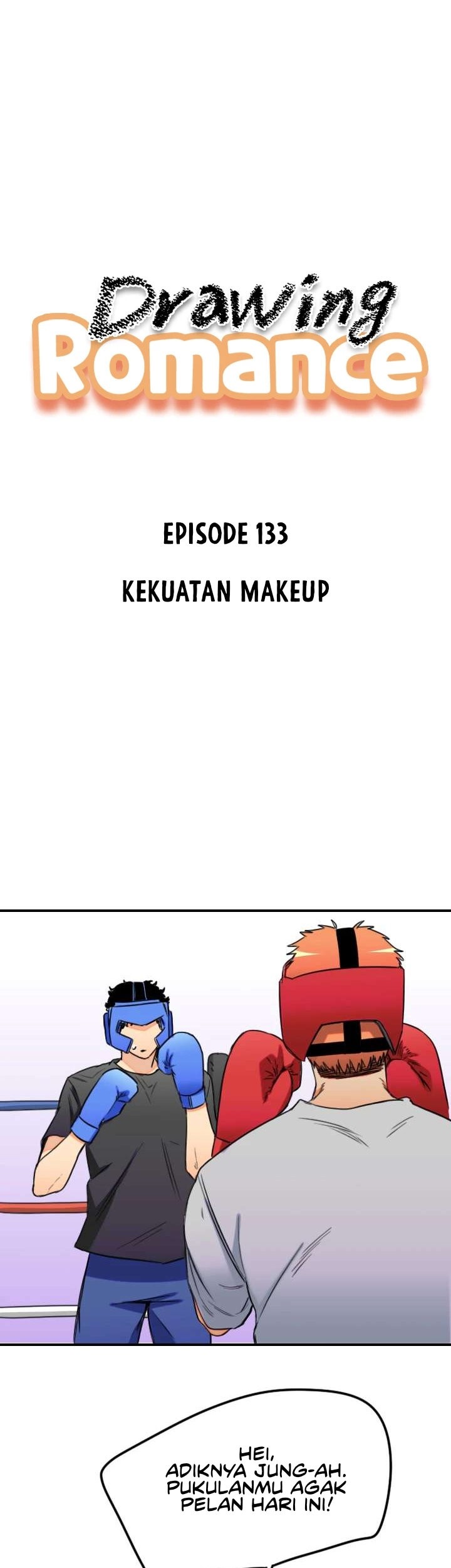 Baca  Drawing Romance Chapter 133 Gambar 2