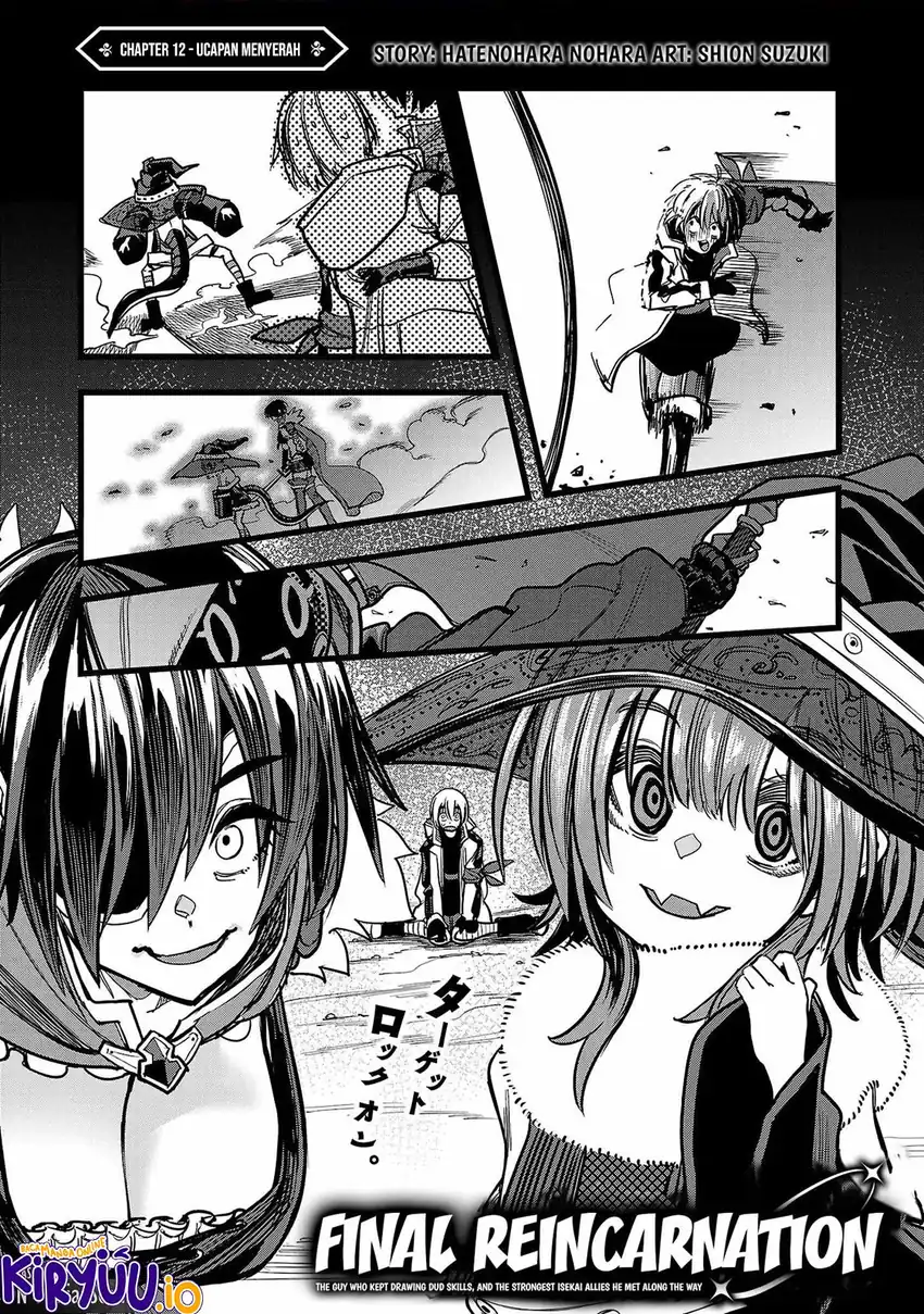 Baca  Final Reincarnation ~Me and the Strongest Companions in Each Other World, Keeping Pulling at the Bad Skills~ Chapter 12 Gambar 2