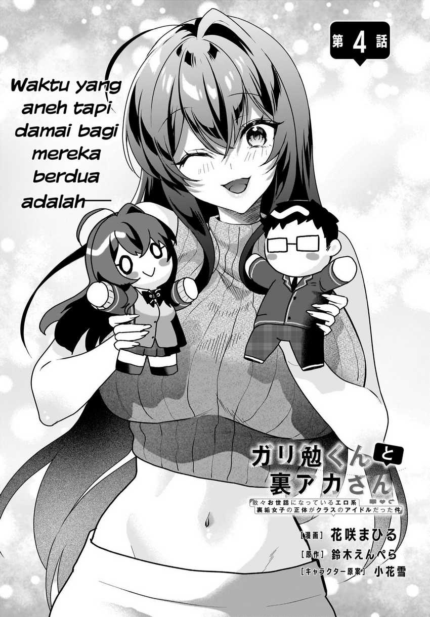 Gari Tsutomu-kun to Uraaka-san – Sanzan Osewa ni Natteiru Ero-kei Uraaka Joshi no Shoutai ga Kurasu no Idol Datta Ken Chapter 4 Gambar 3