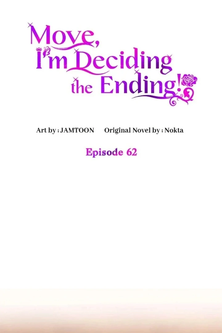 Get out of my way, I will Decide the Ending Chapter 62 Gambar 30