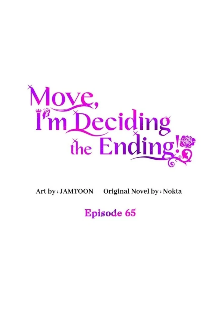 Get out of my way, I will Decide the Ending Chapter 65 Gambar 39