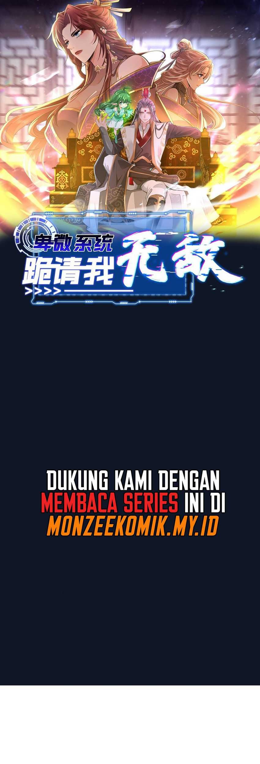 Baca Humble System, Kneel and Beg Me to Be Invincible Chapter 2 Gambar 2