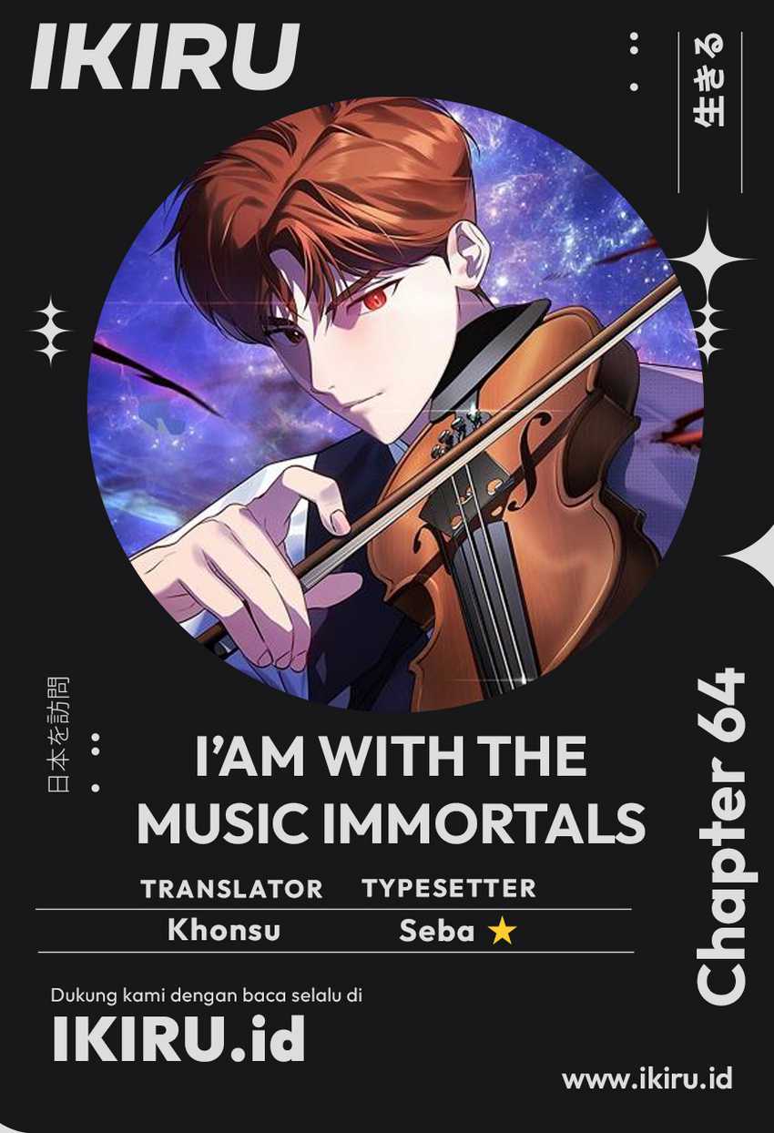 Baca Komik I Am With the Music Immortals Chapter 64 Gambar 1