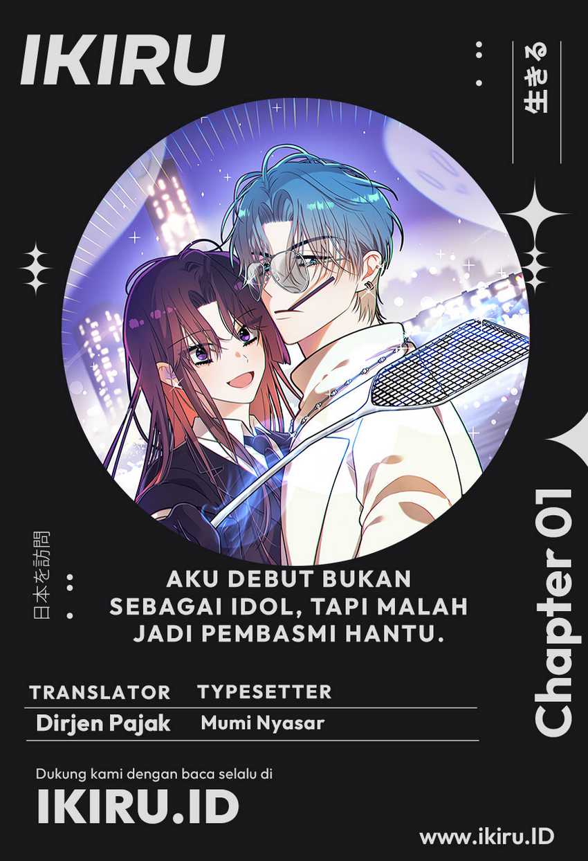 Baca Komik I Debuted as an Exorcist Instead of an Idol Chapter 1 Gambar 1