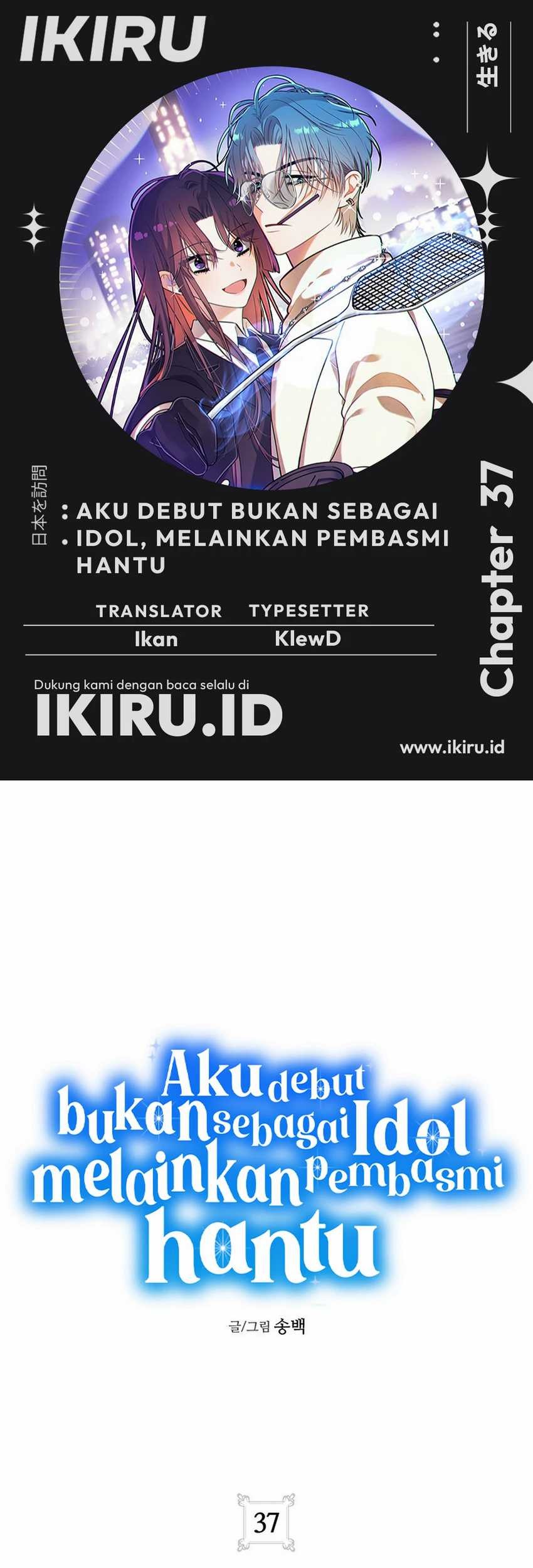 Baca Komik I Debuted as an Exorcist Instead of an Idol Chapter 37 Gambar 1
