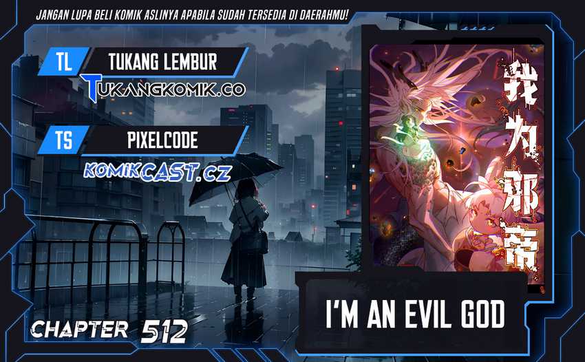 Baca Komik I’m An Evil Chapter 512 Gambar 1