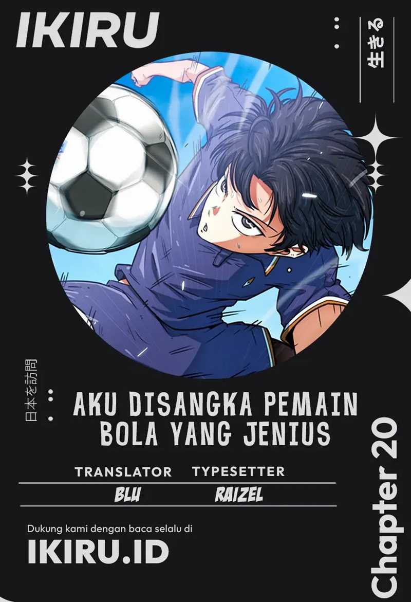 Baca Komik I’m Being Misunderstood as a Soccer Genius Chapter 20 Gambar 1