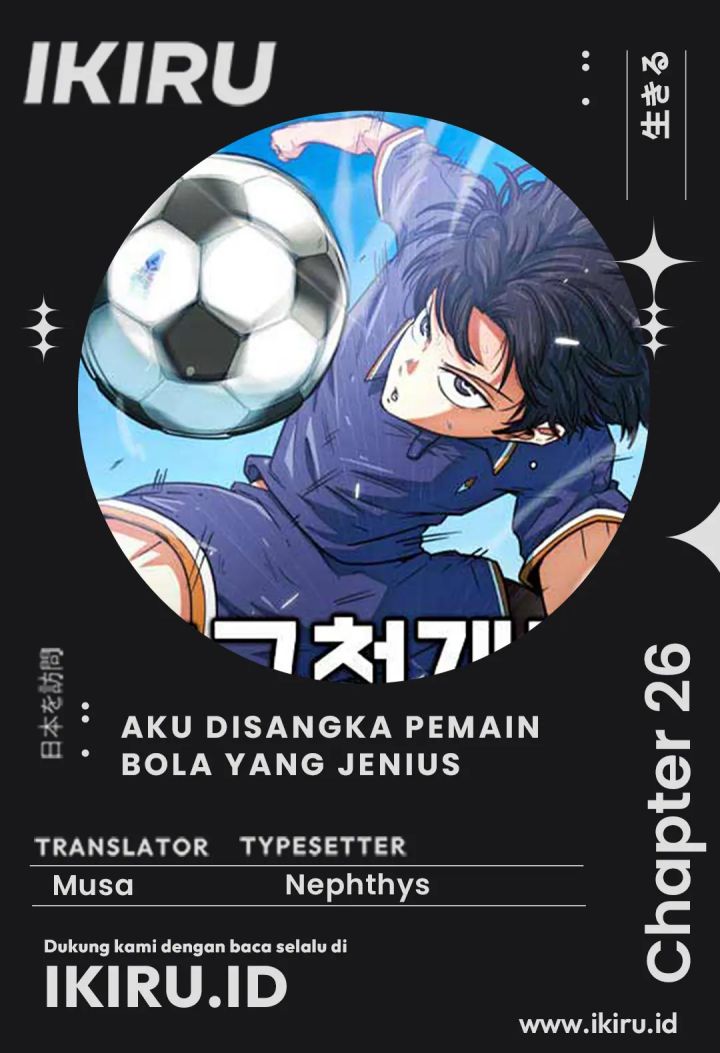 Baca Komik I’m Being Misunderstood as a Soccer Genius Chapter 26 Gambar 1