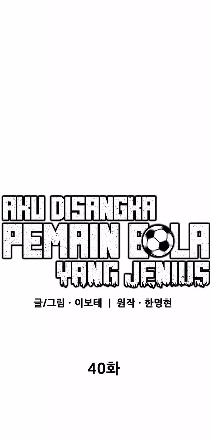 I’m Being Misunderstood as a Soccer Genius Chapter 40 Gambar 53