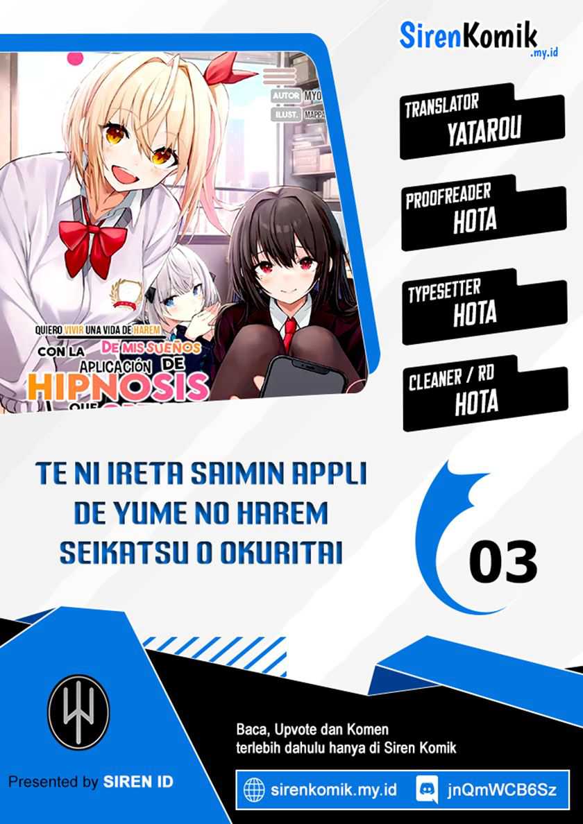 Baca Komik I Want to Live the Harem Life of My Dreams With the Hypnosis App I Got (Te ni Ireta Saimin Appli de Yume no Harem Seikatsu o Okuritai) Chapter 3 Gambar 1