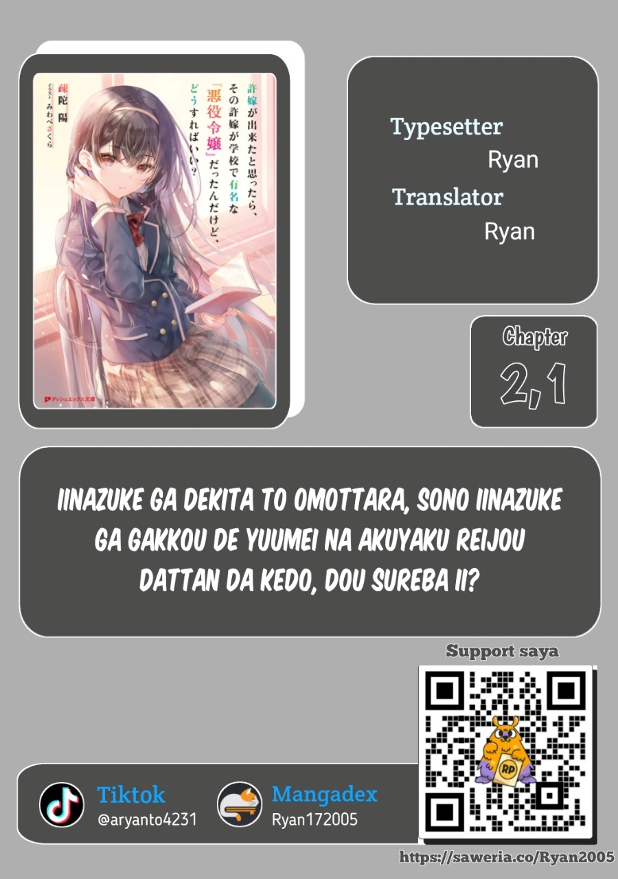 Baca Komik Iinazuke ga Dekita to Omottara, Sono Iinazuke ga Gakkou de Yuumei na “Akuyaku Reijou” Dattan dakedo, Dou Sureba Ii? Chapter 2.1 Gambar 1