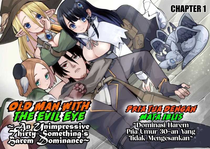 Jagan no Ossan ~Saenai Misoji no Peropero Harem Musou~ Chapter 1.1 Gambar 3