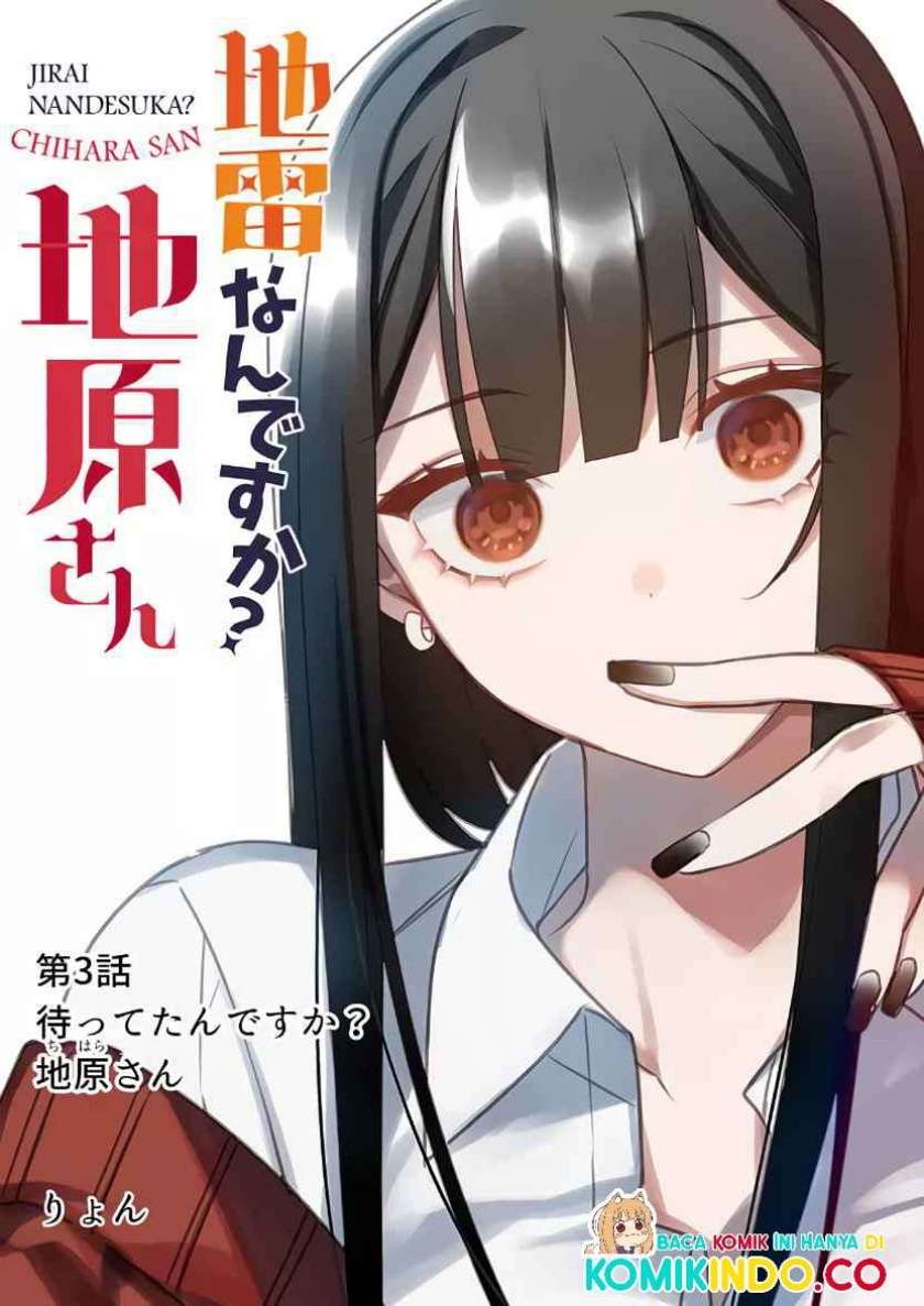 Baca Jirai nandesu ka? Chihara-san (That Girl Is Cute… But Dangerous?) Chapter 3 Gambar 2