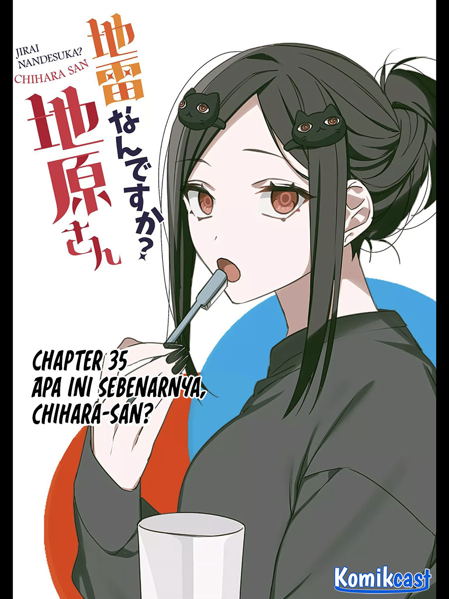 Baca  Jirai nandesu ka? Chihara-san (That Girl Is Cute… But Dangerous?) Chapter 35 Gambar 2