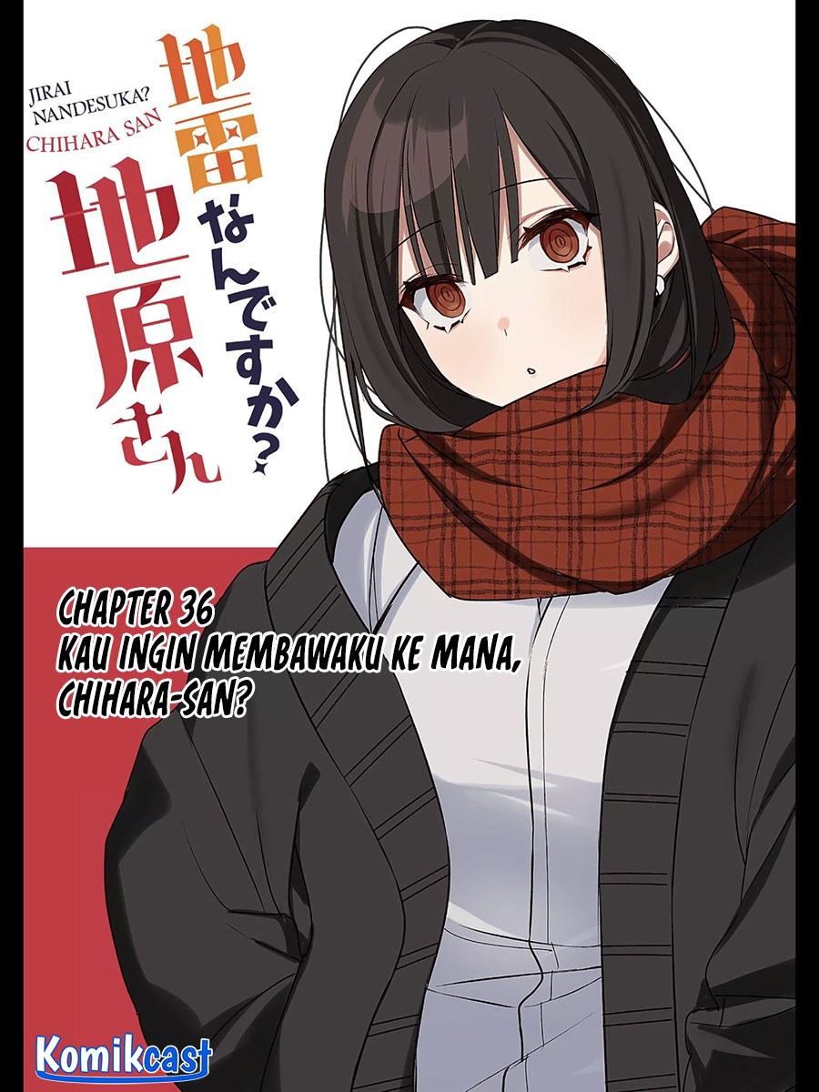 Baca  Jirai nandesu ka? Chihara-san (That Girl Is Cute… But Dangerous?) Chapter 36 Gambar 2