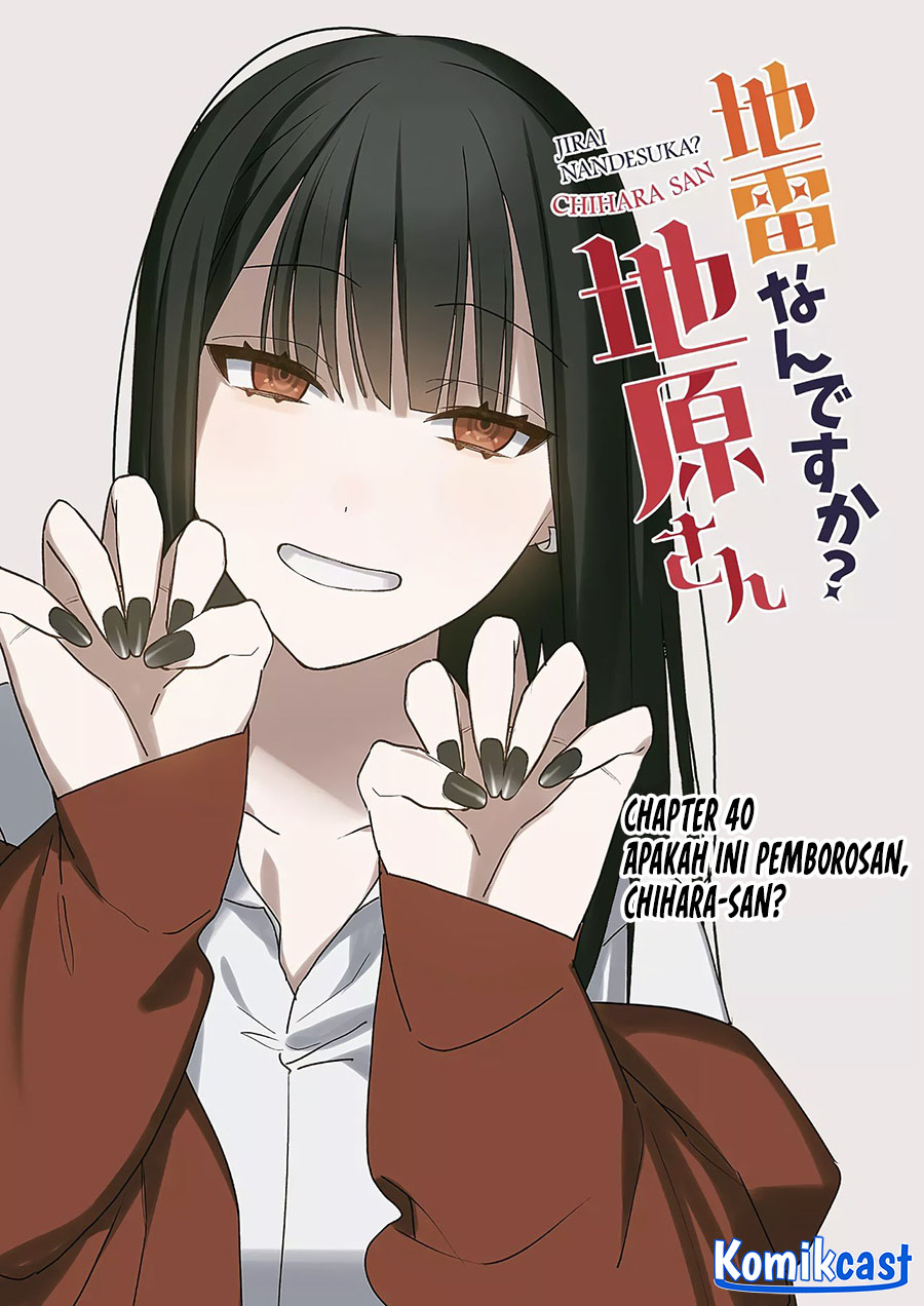 Baca  Jirai nandesu ka? Chihara-san (That Girl Is Cute… But Dangerous?) Chapter 40 Gambar 2