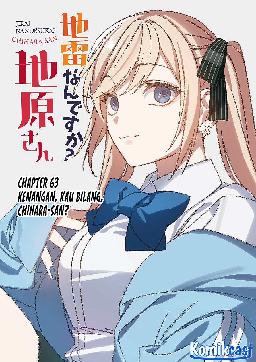 Baca  Jirai nandesu ka? Chihara-san (That Girl Is Cute… But Dangerous?) Chapter 63 Gambar 2