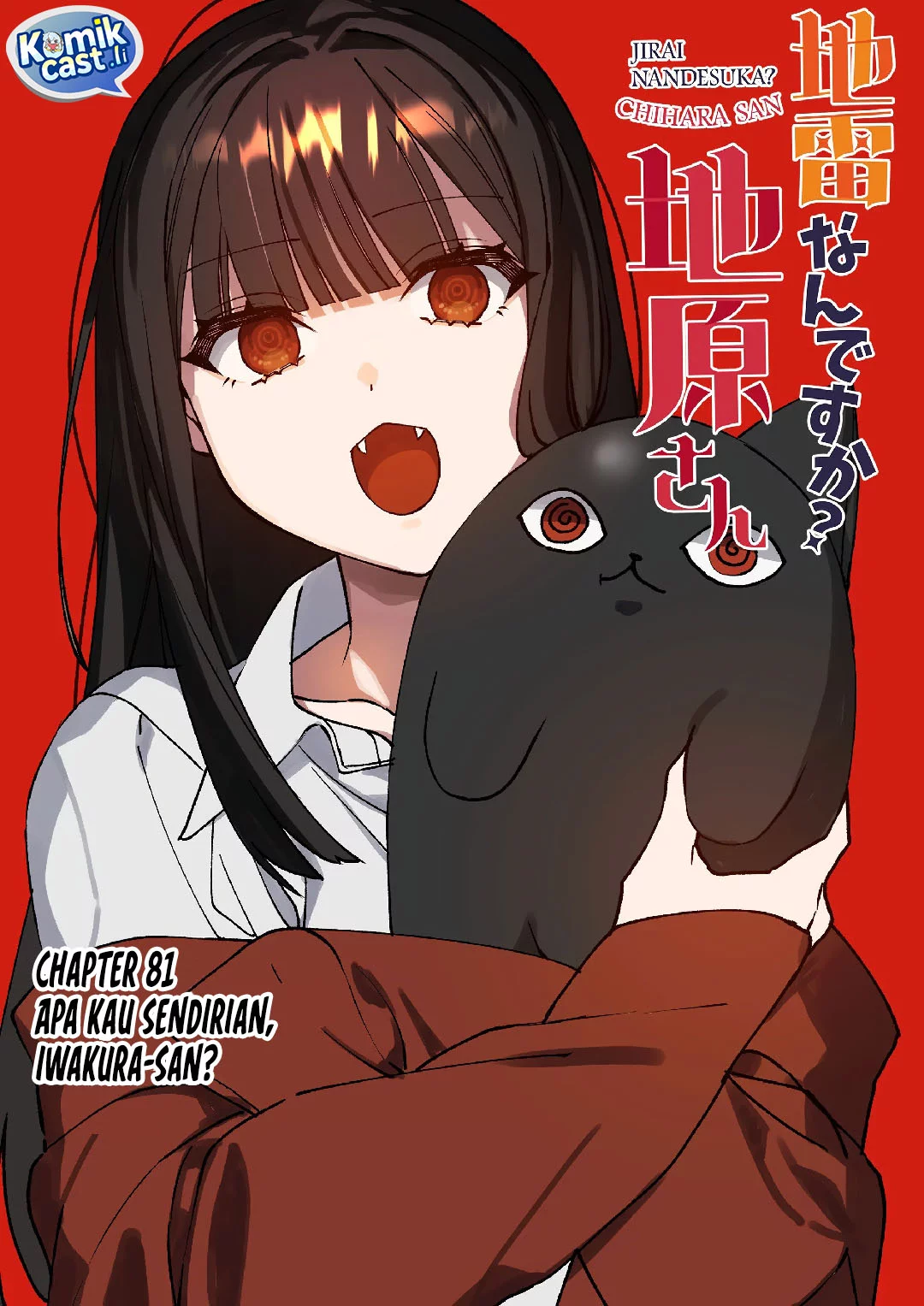 Jirai nandesu ka? Chihara-san (That Girl Is Cute… But Dangerous?) Chapter 81 Gambar 3