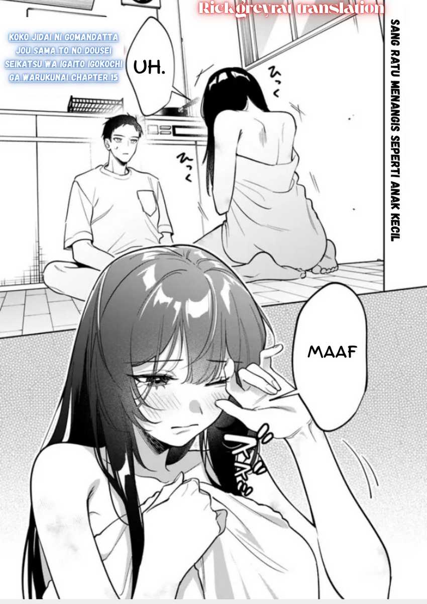 Baca Komik Koko Jidai ni Gomandatta Jou sama to no Dousei Seikatsu wa Igaito Igokochi ga Warukunai Chapter 15 Gambar 1