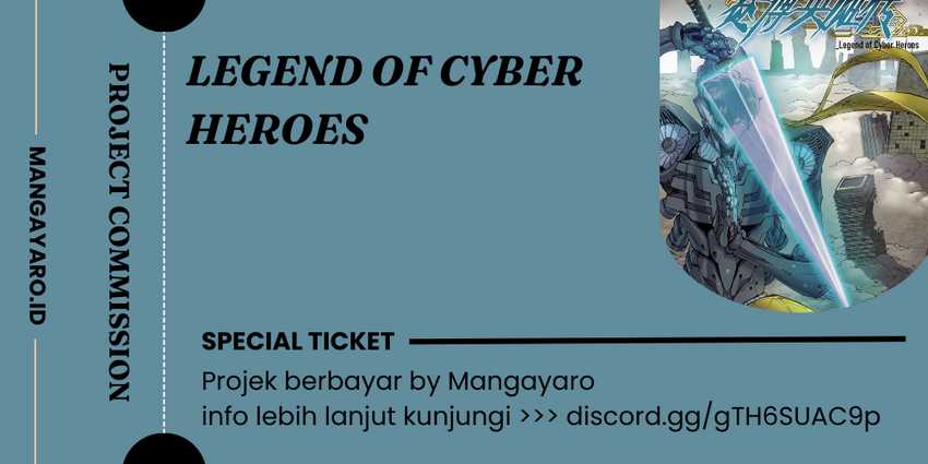 Baca Komik Legend of Cyber Heroes Chapter 11 Gambar 1