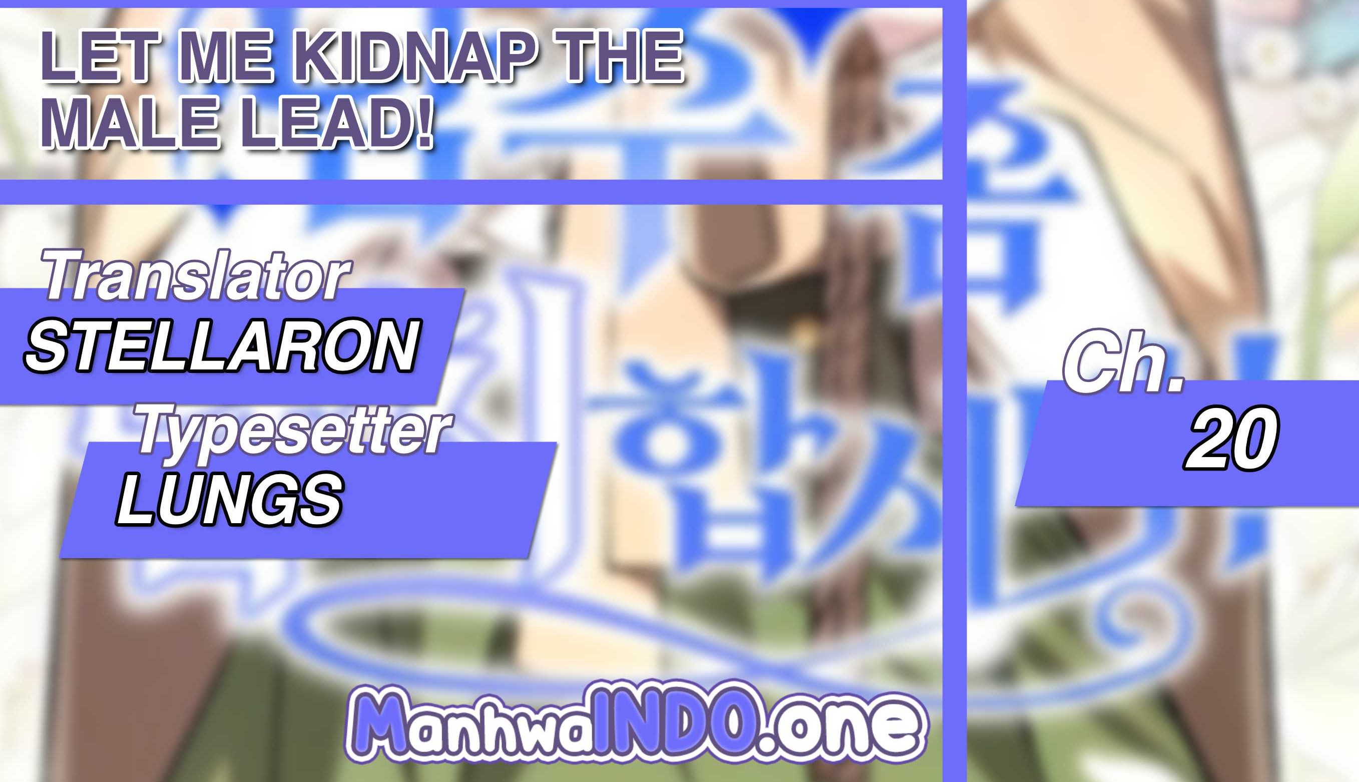 Baca  Let Me Kidnap the Male Lead! Chapter 20 Gambar 2