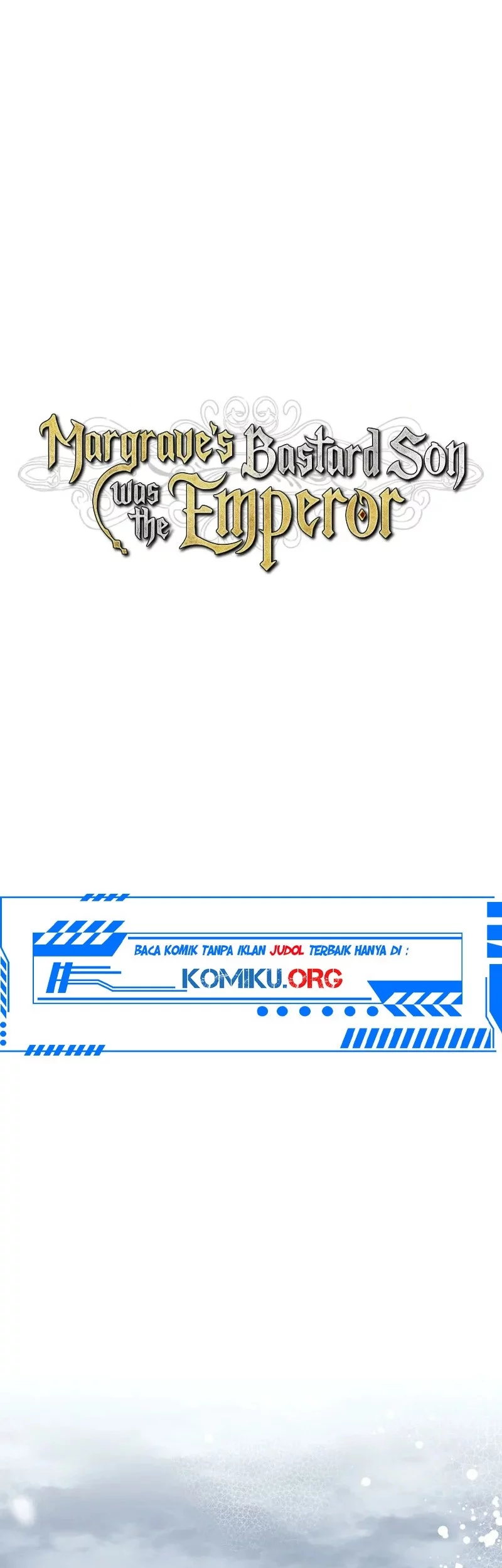 Margrave’s Bastard Son was The Emperor Chapter 67 Gambar 38