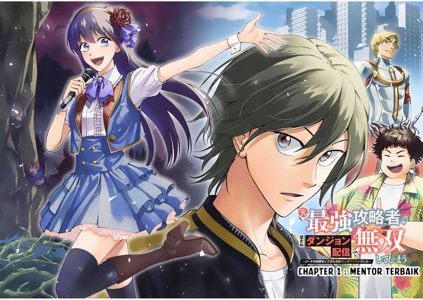 Moto Saikyou Kouryakusha, Nozomanu Dungeon Haishin de Musou shite Shimasu Chapter 1 Gambar 10