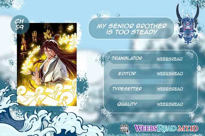 Baca Komik My Senior Brother Is Too Steady Chapter 59 Gambar 1